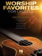 Worship Favorites for Ukulele Guitar and Fretted sheet music cover